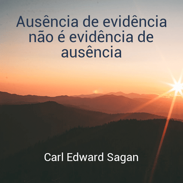 » Ausência de evidência não é evidência de ausência » Ausência de evidência não é evidência de ausência